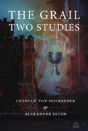 The Grail -Two Studies - Preview