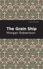 The Grain Ship - Preview