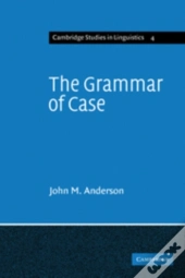 The Grammar Of Case