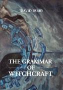 The Grammar Of Witchcraft