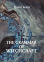 The Grammar Of Witchcraft - Preview