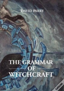 Capa do artigo The Grammar Of Witchcraft