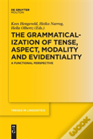 The Grammaticalization Of Tense, Aspect, Modality And Evidentiality