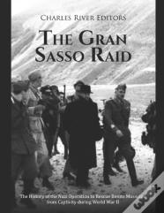 The Gran Sasso Raid
