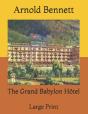 The Grand Babylon Hotel - Preview