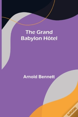 Capa do artigo The Grand Babylon Hotel