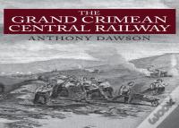 The Grand Crimean Central Railway