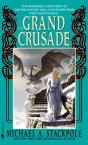 The Grand Crusade - Preview