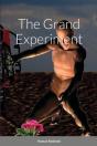 The Grand Experiment - Preview