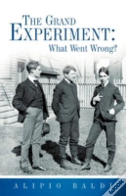 Capa do artigo The Grand Experiment: What Went Wrong?