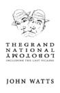The Grand National Lobotomy - Preview