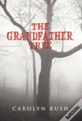 The Grandfather Tree