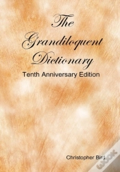 Capa do artigo The Grandiloquent Dictionary - Tenth Anniversary Edition