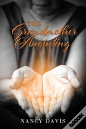 Capa do artigo The Grandmother Anointing