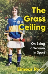 The Grass Ceiling