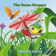 The Grass Chopper