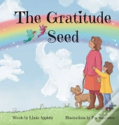 The Gratitude Seed