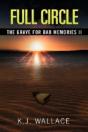 The Grave For Bad Memories Full Circle - Preview