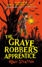 The Grave Robber'S Apprentice - Preview