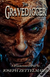 Capa do artigo The Gravedigger: A Frankenstein Play