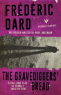 The Gravediggers' Bread - Preview