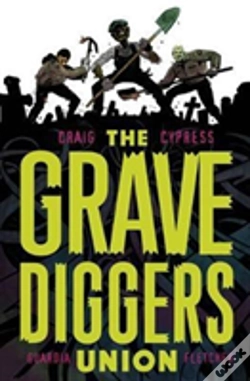 Capa do artigo The Gravediggers Union Volume 1