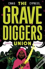 Capa do artigo The Gravediggers Union Volume 2