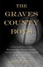 The Graves County Boys - Preview