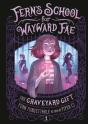 The Graveyard Gift - Preview