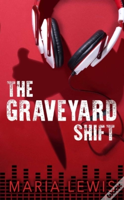 Capa do artigo The Graveyard Shift