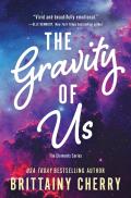 The Gravity Of Us