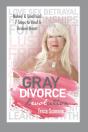 The Gray Divorce Revolution - Preview