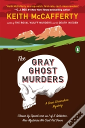 The Gray Ghost Murders