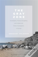 The Gray Zone