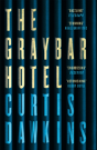 The Graybar Hotel - Preview