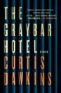 The Graybar Hotel - Preview