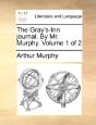 The Gray'S-Inn Journal. By Mr. Murphy. - Preview