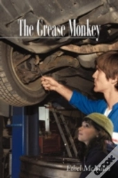 The Grease Monkey