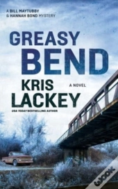 The Greasy Bend