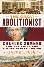 The Great Abolitionist