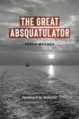 The Great Absquatulator - Preview