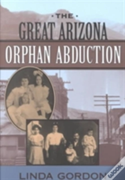 Capa do artigo The Great Arizona Orphan Abduction