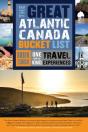 The Great Atlantic Canada Bucket List - Preview