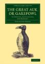 The Great Auk, Or Garefowl - Preview