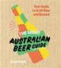 The Great Australian Beer Guide - Preview