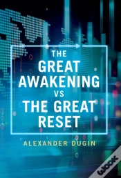Capa do artigo The Great Awakening Vs The Great Reset