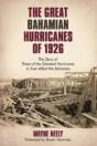 The Great Bahamian Hurricanes Of 1926: T - Preview