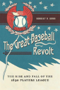 The Great Baseball Revolt - Preview