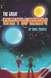 The Great Between