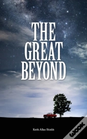 The Great Beyond